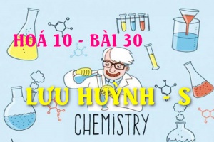 Tính chất hoá học của Lưu huỳnh (S), bài tập về lưu huỳnh - hoá 10 bài 30
